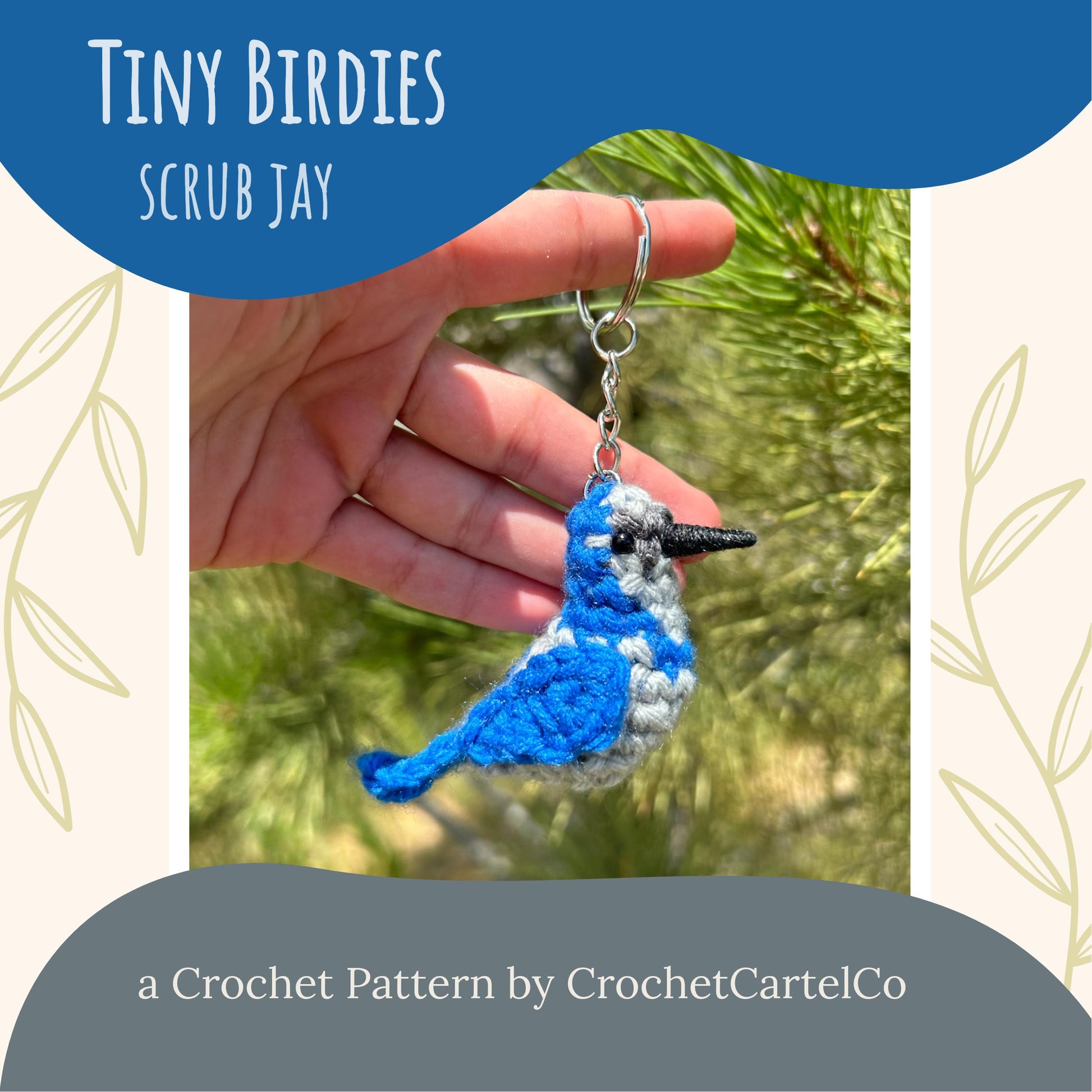 A crochet scrub jay keychain crochet pattern shown with a natural background
