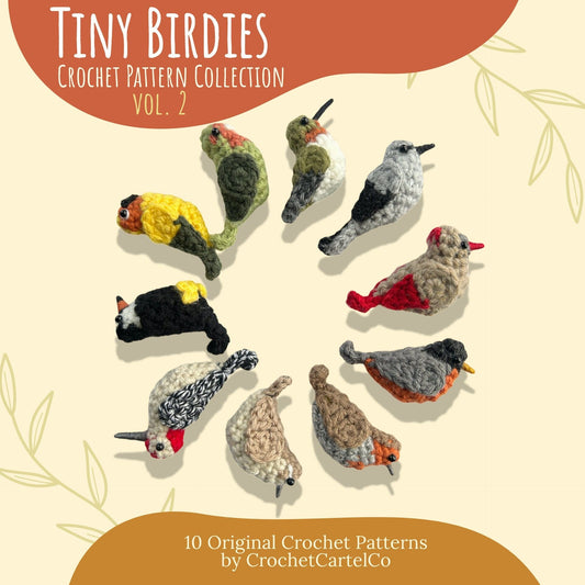 Cover of 'Tiny Birdies Crochet Pattern Collection Vol. 2' by CrochetCartelCo with crocheted birds on a beige background.