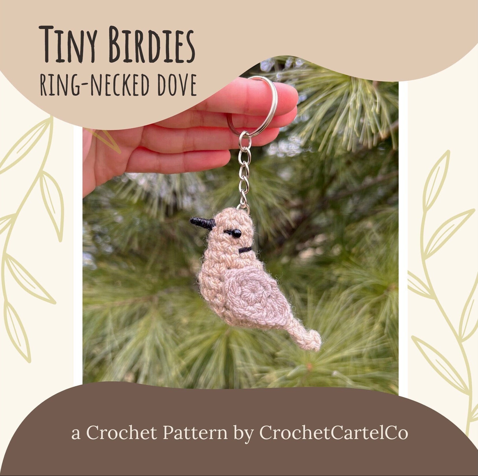 Crocheted ring-necked dove keychain crochet pattern shown held by a hand with a natural background