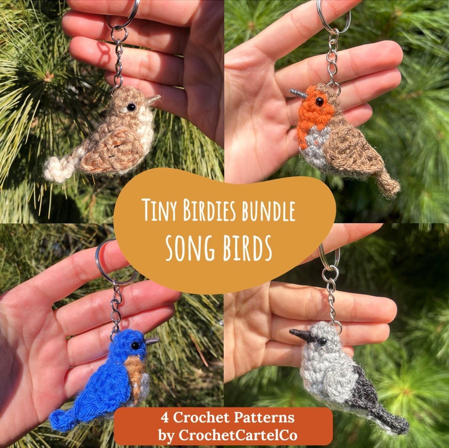 Four crochet bird keychain crochet patterns shown held in a hand with green foliage in the background, featuring 'Tiny Birdies Bundle Song Birds' by CrochetCartelCo.