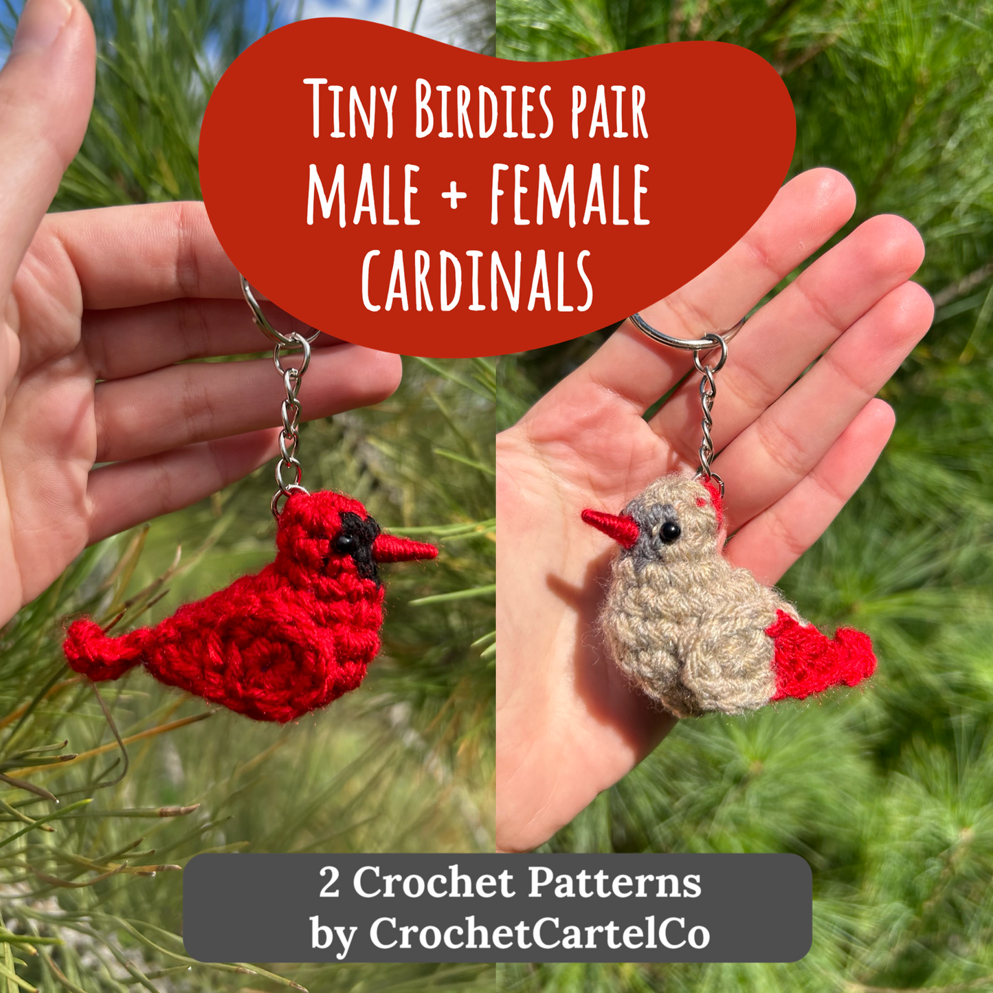 Two crochet cardinal keychain crochet patterns shown held in hands with a green leafy background.