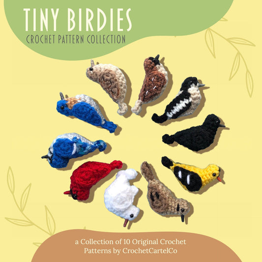 Crochet pattern collection for tiny birds on a yellow background with 'Tiny Birdies' text.